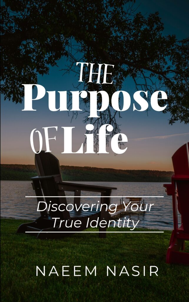 The Purpose of Life by Rev. Dr. Naeem Nasir